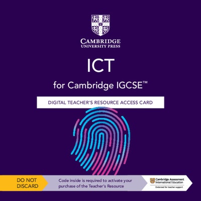 Cambridge IGCSE TM ICT Digital Teachers Resource Access Card Waller David
