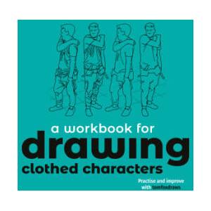 Drawing Clothed Characters: Workbook (ISBN: 9781915992369)
