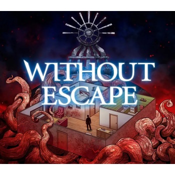 Without Escape