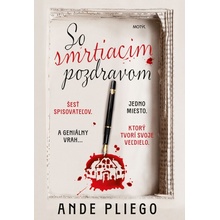 So smrtiacim pozdravom