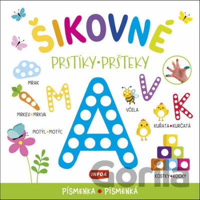 Šikovné prstíky/pršteky: Písmenka/Písmenká - INFOA