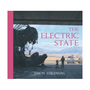 The Electric State (ISBN: 9781471176081)