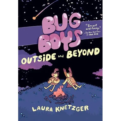 Bug Boys: Outside and Beyond | Knetzger, Laura