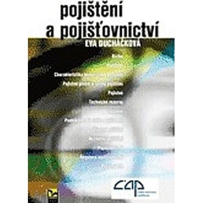 Pojištění a pojišťovnictví - Eva Ducháčková