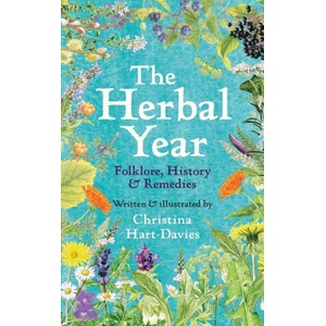 The Herbal Year - A Brief History of Natural Remedies | Christina Hart-davies (ISBN: 9780300306156)