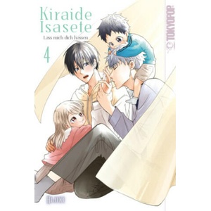 Kiraide Isasete - Lass mich dich hassen 04 | Diana Hesse (ISBN: 9783842084575)