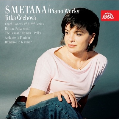 Jitka Čechová - Bedřich Smetana - Piano Works Vol. 3