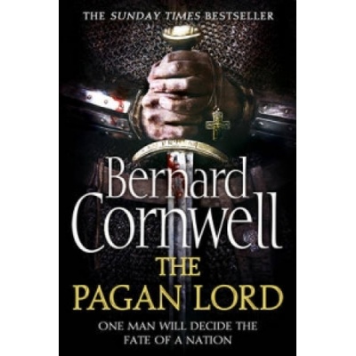 The Pagan Lord - Warrior Chronicles 7 - Bernard Cornwell