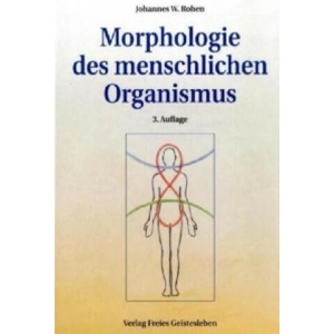 Morphologie des menschlichen Organismus | Johannes W. Rohen (ISBN: 9783772519987)
