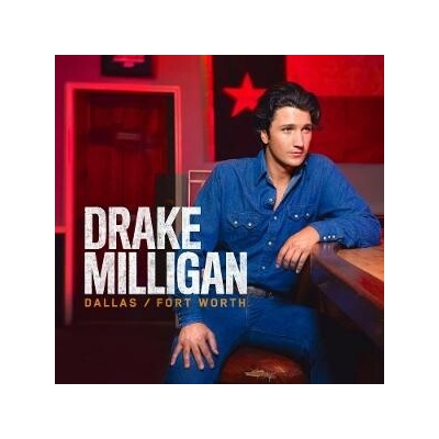 Drake Milligan - Dallas/Fort Worth LP