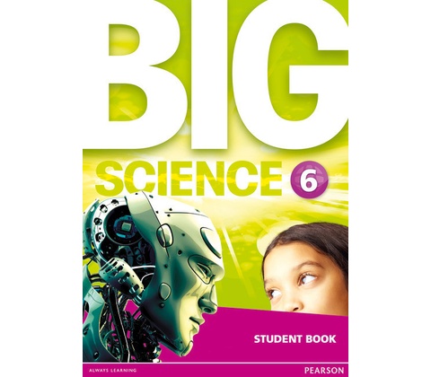Big Science 6 Students' Book