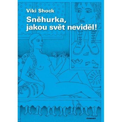 Sněhurka, jakou svět neviděl! - Viki Shock