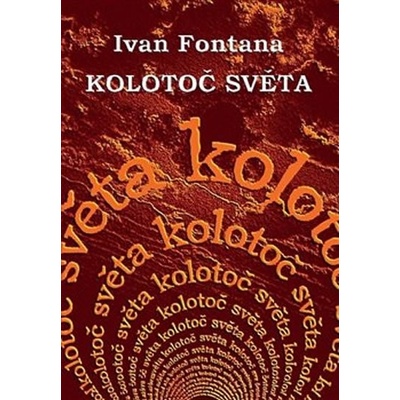 Kolotoč světa - Iva Huttová