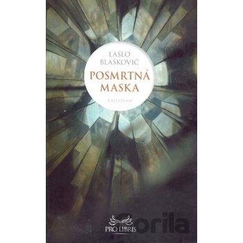 Laslo Blaškovič - Posmrtná maska