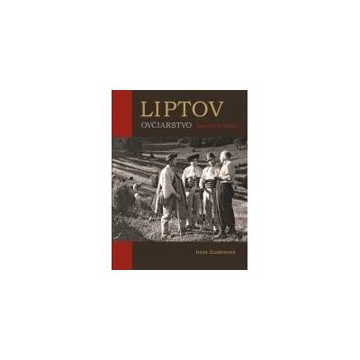 LIPTOV OVČIARSTVO bačovia a valasi