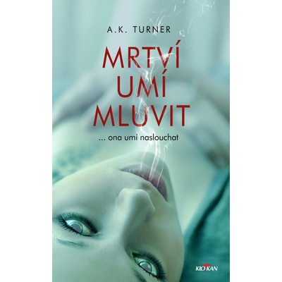 Mrtví umí mluvit