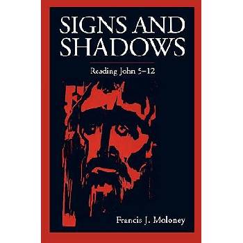 Image 1 of Signs and Shadows | Francis J. Moloney