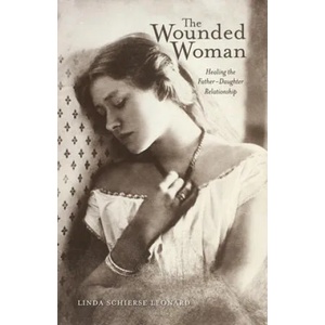 Wounded Woman | Linda Schierse Leonard (ISBN: 9780804011587)