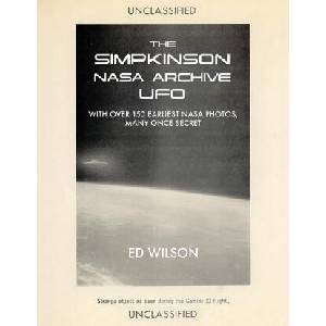 The Simpkinson NASA Archive UFO | Ed Wilson, Leslie Kean, Travis S. Taylor (ISBN: 9781633379985)
