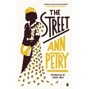 Street | Ann Petry (ISBN: 9780349012933)