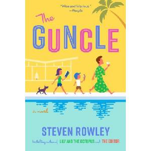 Random House Publishing Guncle | Steven Rowley