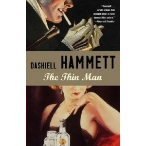 The Thin Man | Dashiell Hammett (2007)