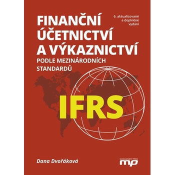 Finanční účetnictví a výkaznictví podle mezinárodních standardů IFRS