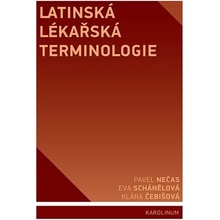 Latinská lékařská terminologie - Pavel Nečas
