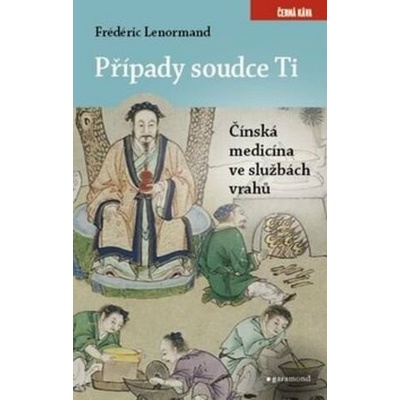 Čínská medicína ve službách vrahů - Frédéric Lenormand