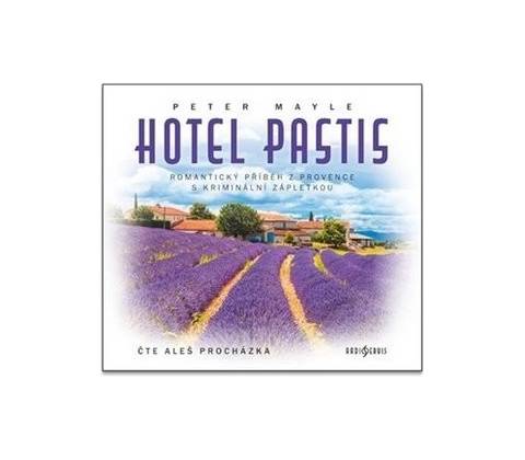 Hotel Pastis - Peter Mayle