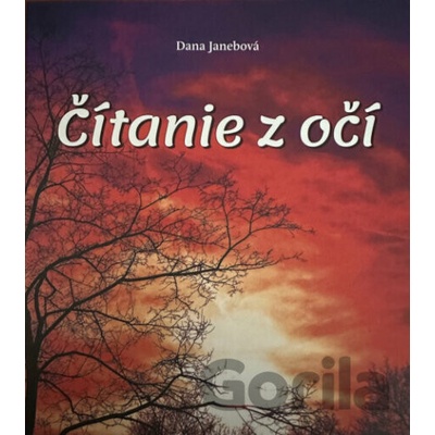 Čítanie z očí - Dana Janebová