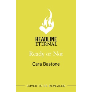 Ready or Not | Cara Bastone (2024)