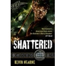 Shattered - Hearne Kevin