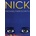 Nick - Michael Farris Smith