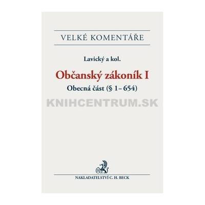 Občanský zákoník I. Obecná část Komentář