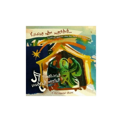 Domažlická dudácká muzika - Koleda nám nastává CD