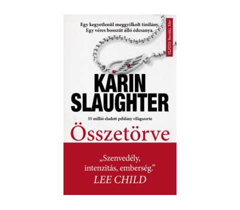 Összetörve