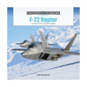 F-22 Raptor: Lockheed Martin Stealth Fighter (ISBN: 9780764367915)