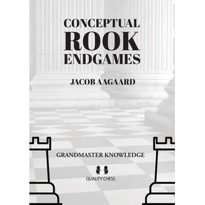 Conceptual Rook Endgames | Jacob Aagaard (ISBN: 9781784831943)