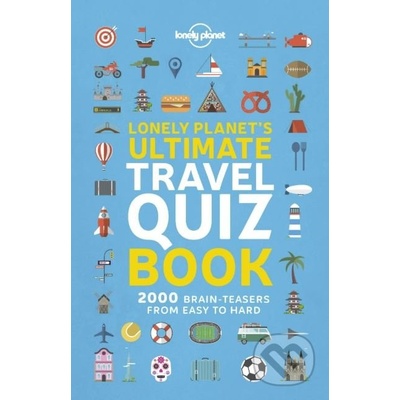 Lonely Planet's Ultimate Travel Quiz Book