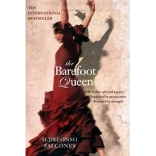 The Barefoot Queen - Falcones Ildefonso