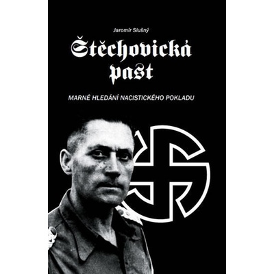 Štěchovická past - Slušný Jaromír