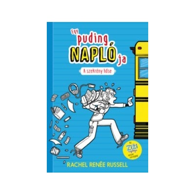 A szekrény hőse - Egy puding naplója 1.