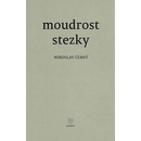 Moudrost stezky