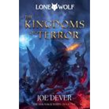 Lone Wolf 6: The Kingdoms of Terror Definitive Edition - Joe Dever