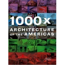 1000 x Architecture of the Americas