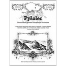 Pyšolec - Rostislav Vojkovský