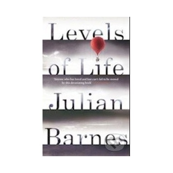 Levels of Life - anglicky - Julian Barnes