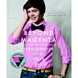 Candlewick Pr Beyond Magenta | Susan Kuklin