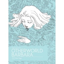 Otherworld Barbara - Moto Hagio, Matt Thorn